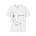 T-Shirt — 'Are You Feeling It?' Funny Banana Graphic Tee
