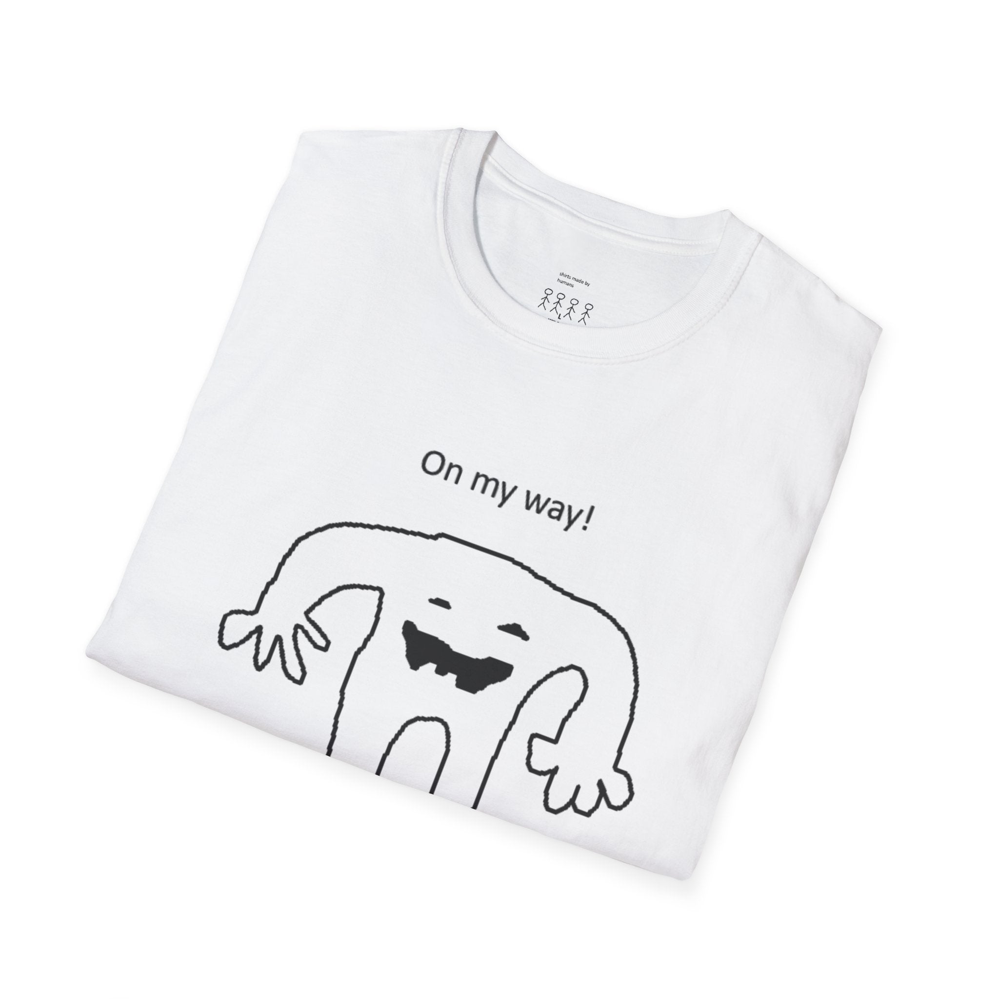 On My Way! Funny Monster T-Shirt